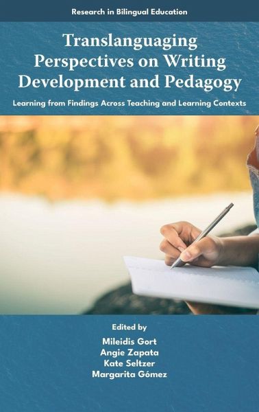 Translanguaging Perspectives on Writing Development and Pedagogy