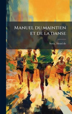 Cover Manuel du maintien et de la danse