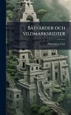 BÃ tfärder och vildmarksridter