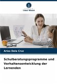 Schulberatungsprogramme und Verhaltensentwicklung der Lernenden