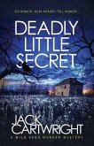 Deadly Little Secret Deadly Little Secret