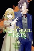The Holy Grail of Eris, Vol. 11 (Manga)