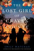 The Lost Girl of Craven County (eBook, ePUB) The Lost Girl of Craven County (eBook, ePUB)