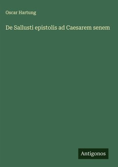Cover De Sallusti epistolis ad Caesarem senem
