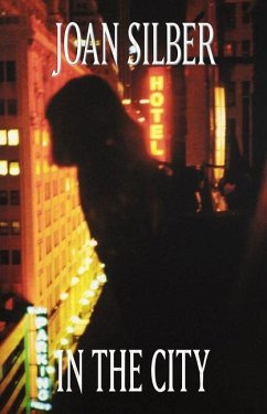 In the City - Silber, Joan