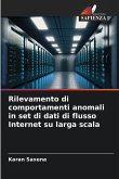 Rilevamento di comportamenti anomali in set di dati di flusso Internet su larga scala Rilevamento di comportamenti anomali in set di dati di flusso Internet su larga scala