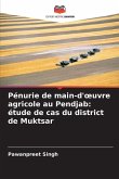 Pénurie de main-d'¿uvre agricole au Pendjab: étude de cas du district de Muktsar
