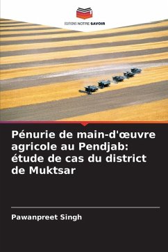 Cover Pénurie de main-d'¿uvre agricole au Pendjab: étude de cas du district de Muktsar