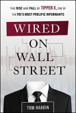 Wired on Wall Street Wired on Wall Street