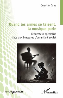 Cover Quand les armes se taisent, la musique parle