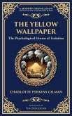 The Yellow Wallpaper The Yellow Wallpaper