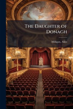 The Daughter of Donagh - Milligan, Alice