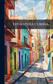 Literatura cubana Literatura cubana
