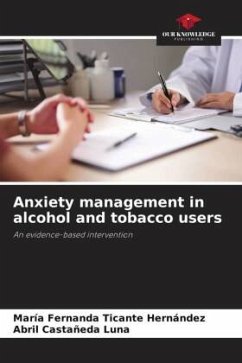 Cover Anxiety management in alcohol and tobacco users