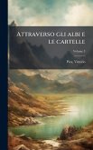 Attraverso gli albi e le cartelle Attraverso gli albi e le cartelle
