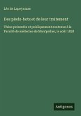Des pieds-bots et de leur traitement Des pieds-bots et de leur traitement