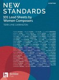 New Standards: 101 Lead Sheets by Women Composers - B-Flat Edition