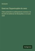 Essai sur l'hypertrophie du c¿ur Essai sur l'hypertrophie du c¿ur
