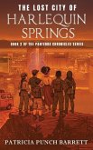 The Lost City of Harlequin Springs