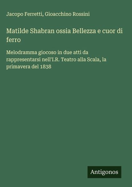 Matilde Shabran ossia Bellezza e cuor di ferro