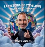 La Historia De Steve Jobs