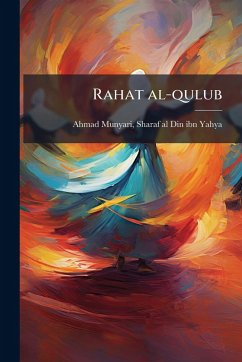 Rahat al-qulub Rahat al-qulub
