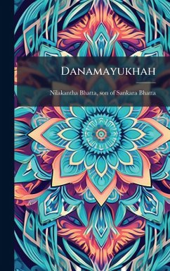 Danamayukhah Danamayukhah