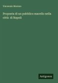 Proposta di un pubblico macello nella città di Napoli