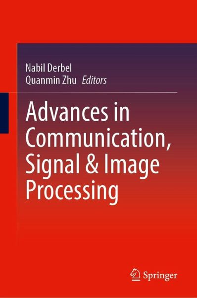 Advances in Communication, Signal & Image Processing Advances in Communication, Signal & Image Processing