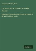 Le roman du roi Flore et de la belle Jeanne