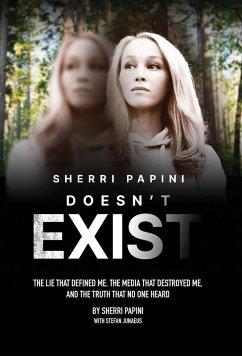 Sherri Papini Doesn't Exist - Papini, Sherri; Junaeus, Stefan