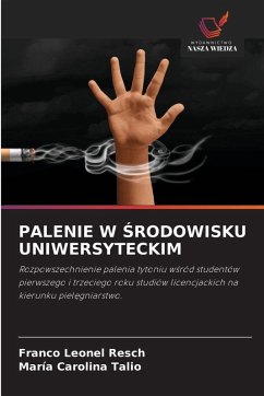 Cover PALENIE W ¿RODOWISKU UNIWERSYTECKIM