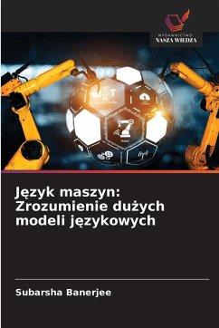 Cover J¿zyk maszyn: Zrozumienie du¿ych modeli j¿zykowych