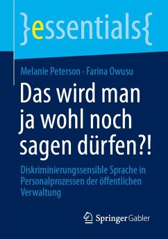 Das wird man ja wohl noch sagen dürfen?! - Peterson, Melanie; Owusu, Farina