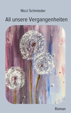 Cover All unsere Vergangenheiten