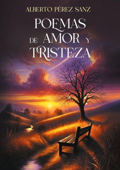 Poemas de amor y tristeza - Pérez Sanz, Alberto