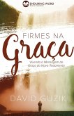 Firmes Na Graça