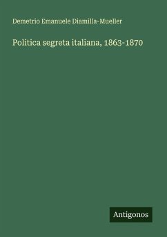 Cover Politica segreta italiana, 1863-1870