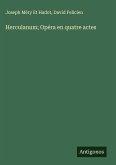 Herculanum; Opéra en quatre actes Herculanum; Opéra en quatre actes