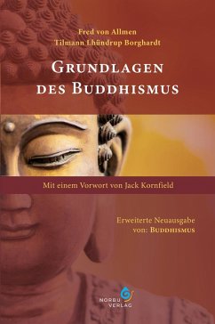Grundlagen des Buddhismus - Allmen, Fred von; Borghardt, Tilmann Lhündrup