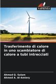 Trasferimento di calore in uno scambiatore di calore a tubi intrecciati Trasferimento di calore in uno scambiatore di calore a tubi intrecciati