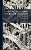 Online Algorithms for Finger Searching