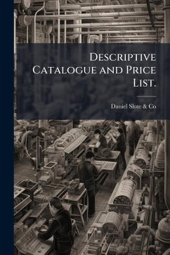 Cover Descriptive Catalogue and Price List.