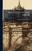 Discoveries in Asia Minor