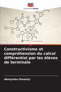 Cover Constructivisme et compréhension du calcul différentiel par les élèves de terminale