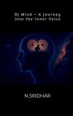 DJ Mind - A Journey into the Inner Voice DJ Mind - A Journey into the Inner Voice