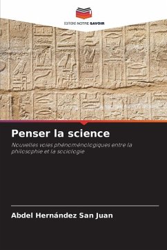 Penser la science - Hernández San Juan, Abdel