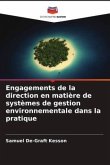 Engagements de la direction en matière de systèmes de gestion environnementale dans la pratique