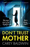 Don't Trust Mother