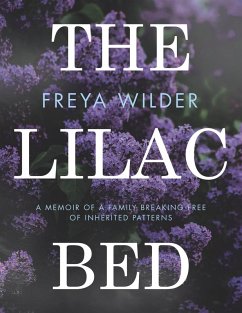 The Lilac Bed - Wilder, Freya
